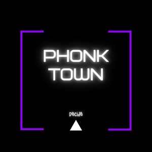 Phonk Town