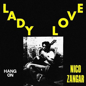 Lady Love / Hang On