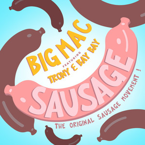 Sausage (Haz Remix|Explicit)