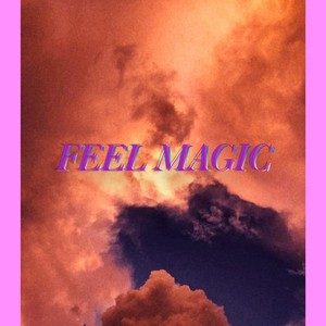 Feel Magic