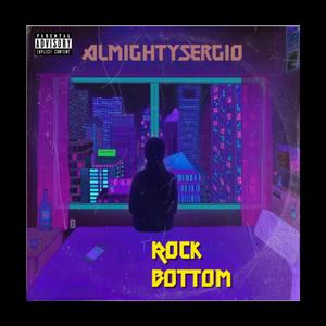 Rock Bottom (Explicit)