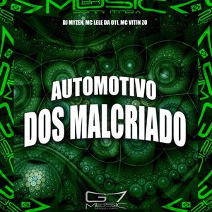 Automotivo dos Malcriado (Explicit)