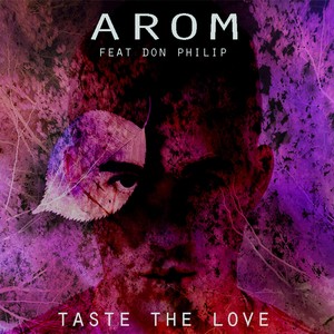 Taste the Love (feat. Don Philip)