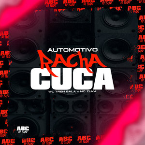 Automotivo Racha Cuca (Explicit)