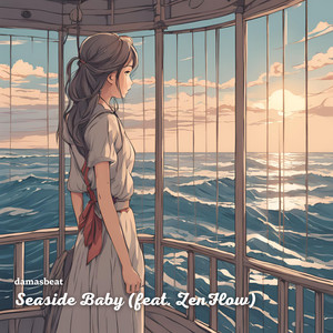 Seaside Baby (feat. ZenFlow)