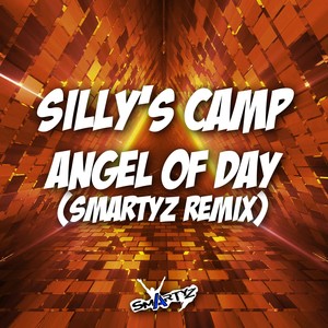 Angel of Day (Smartyz Remix)