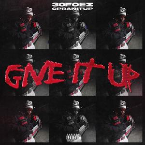 GIVE IT UP! (Explicit)