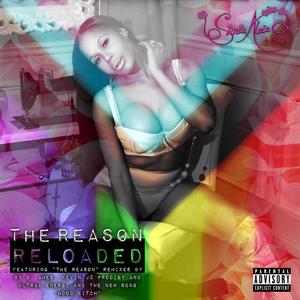 THE REASON: RELOADED (Explicit)