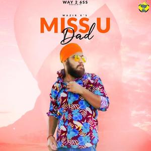MISS U DAD(feat. Wazir x music)