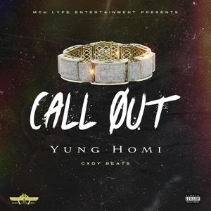 Call Out (Explicit)