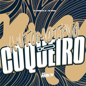 Automotivo do Coqueiro (Explicit)