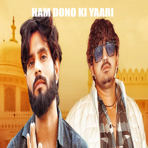 Ham Dono Ki Yaari
