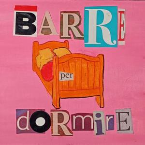 Barre per Dormire (Explicit)