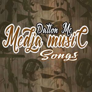 Medja Music Songs