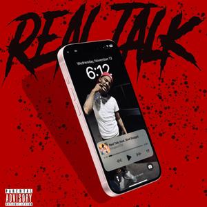 Real Talk (feat. Blvd Slugga) [Explicit]