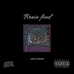 Brain food (Explicit)