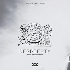 Despierta (Explicit)