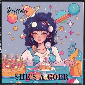 She's A Goer (Explicit)