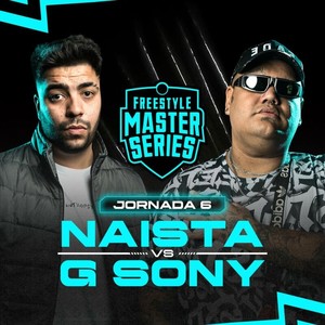 Sangre 2 Naista - Naista Vs G Sony (Live|Explicit)