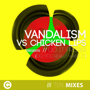 Do It Proper(Do You Really Want It) (Adam Shaw Ying Remix)