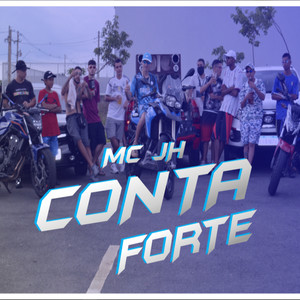 Conta Forte (Explicit)