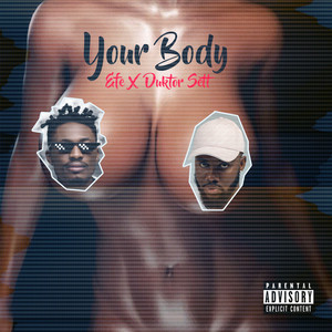 Your Body (feat. Duktor Sett)