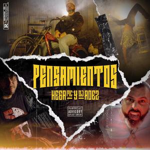 Pensamientos (feat. Dj Adez) [Explicit]