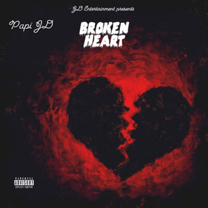 Broken Heart (Explicit)