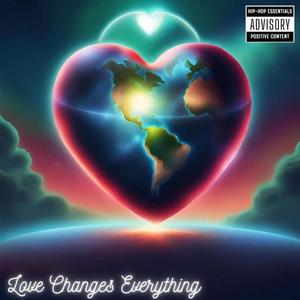 Love changes everything (feat. widefield yeti, Reds & X3NA)