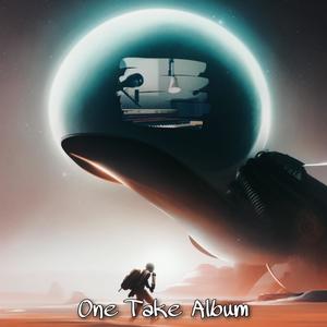 One Take Album