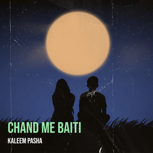 Chand Me Baiti