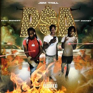 PSA (feat. BEENDIFF & EWT ZMONEY) [Explicit]