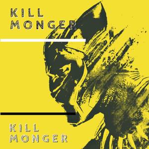 Kill Monger