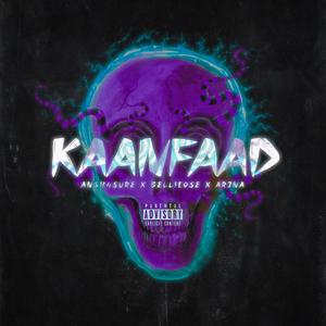 Kaanfaad (Explicit)