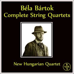 Bartok: The 6 String Quartets (Complete) [Vox Reissue]