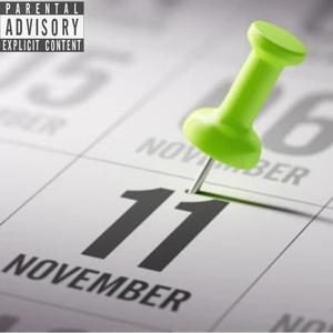 November 11 (feat. itsdontworry) (Explicit)