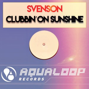 Clubbin' On Sunshine (Abnea Remix)