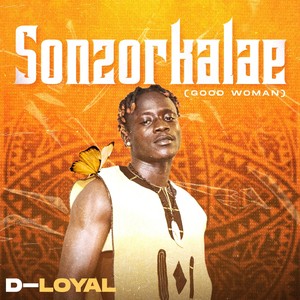 Sonzorkalae (Good Woman)