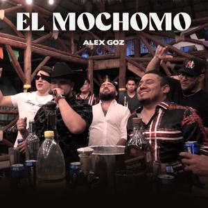 EL MOCHOMO (Explicit)