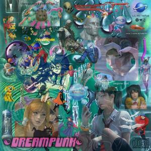 DREAMPUNK (Explicit)