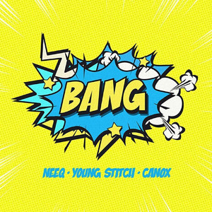 Bang (Explicit)