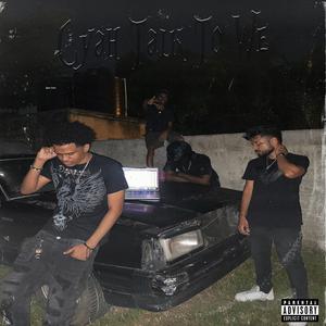 Cyah Talk To We! (feat. KidzNextDaw) (Explicit)