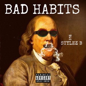 BAD HABITS (Explicit)