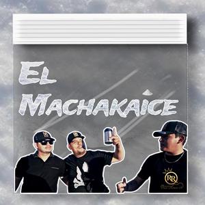 El Machakaice