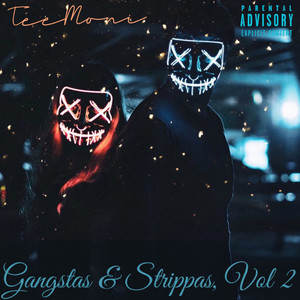 Gangstas & Strippas, Vol. 2 (Explicit)