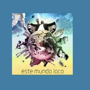 Este Mundo Loco (feat. Yetto, Blackfino, Raprasta & Bala) [Explicit]