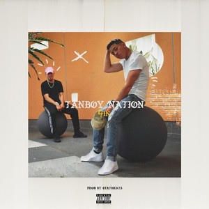 Tanboy Nation (Explicit)