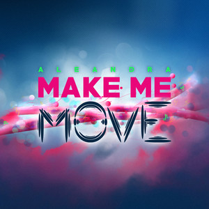 Make Me Move