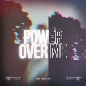 Power Over Me