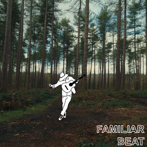 Familiar Beat
